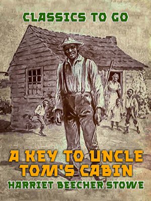cover image of A Key to Uncle Tom's Cabin